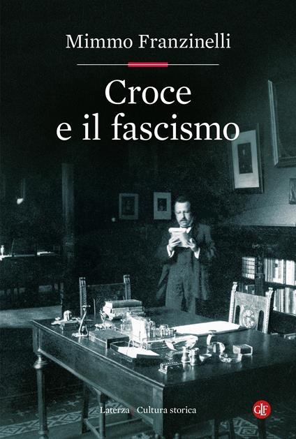 Croce e il fascismo - Mimmo Franzinelli - copertina