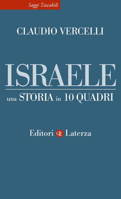 Israele. Una storia in 10 quadri - Claudio Vercelli - copertina