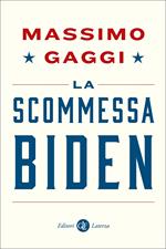 La scommessa Biden