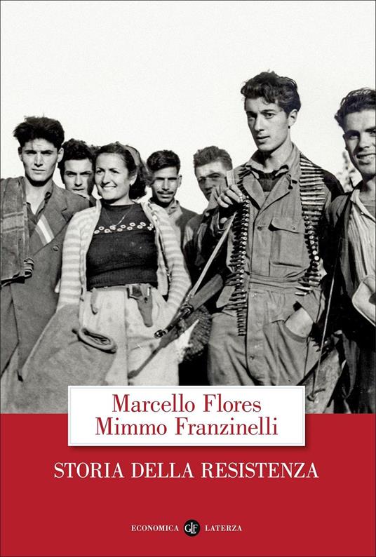 Storia della Resistenza - Marcello Flores,Mimmo Franzinelli - copertina