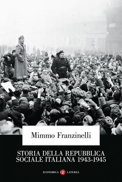 Storia della Repubblica Sociale Italiana 1943-1945 - Mimmo Franzinelli - ebook