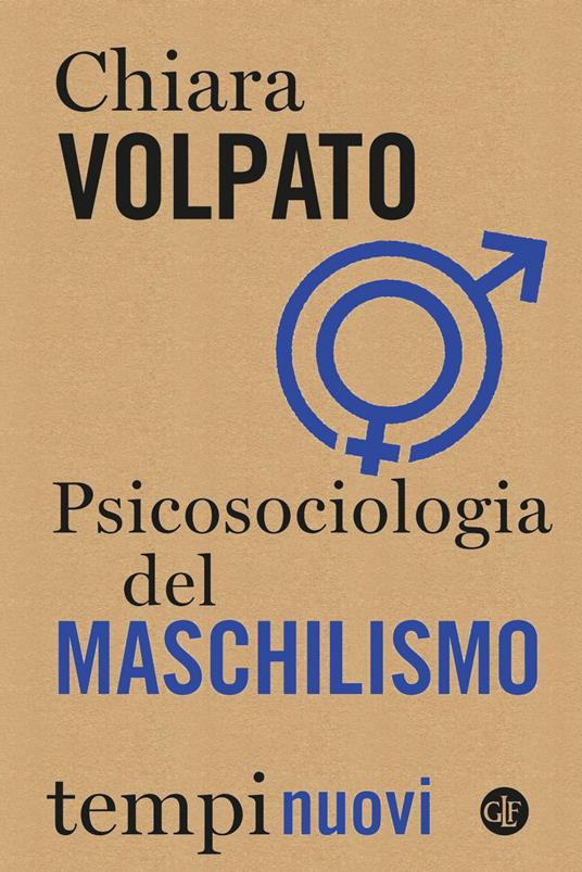 Psicosociologia del maschilismo - Chiara Volpato - ebook