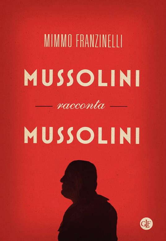 Mussolini racconta Mussolini - copertina