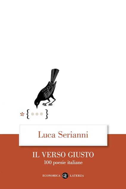 Il verso giusto. 100 poesie italiane - Luca Serianni - ebook
