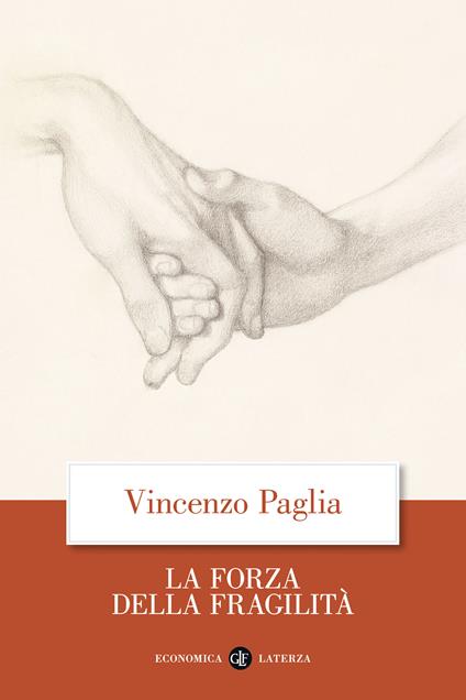 La forza della fragilità - Vincenzo Paglia - copertina