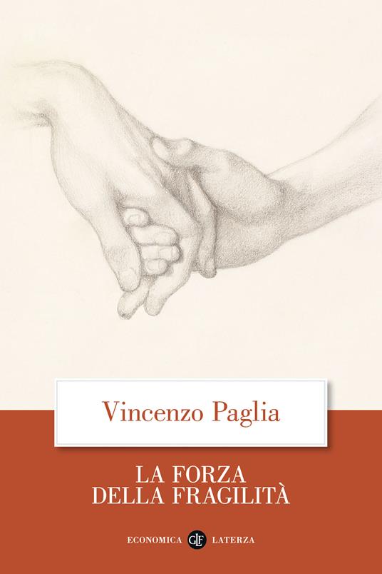 La forza della fragilità - Vincenzo Paglia - copertina