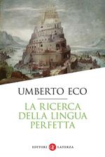 La ricerca della lingua perfetta