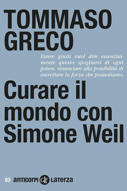Curare il mondo con Simone Weil - Tommaso Greco - copertina