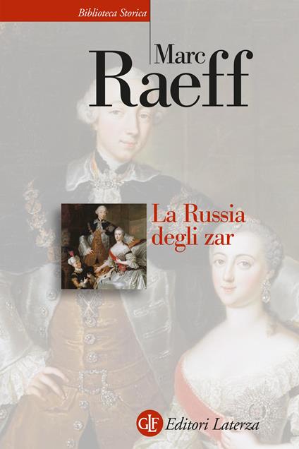 La Russia degli zar - Marc Raeff - copertina