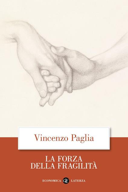 La forza della fragilità - Vincenzo Paglia - ebook