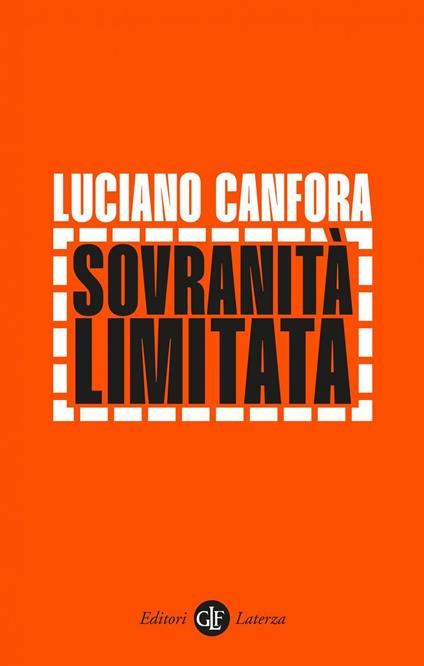 Sovranità limitata - Luciano Canfora - ebook