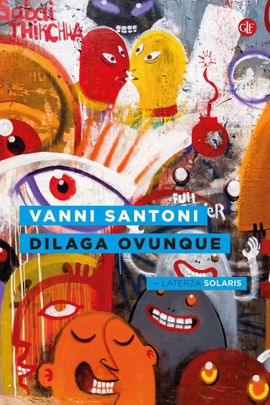 Dilaga ovunque - Vanni Santoni - ebook