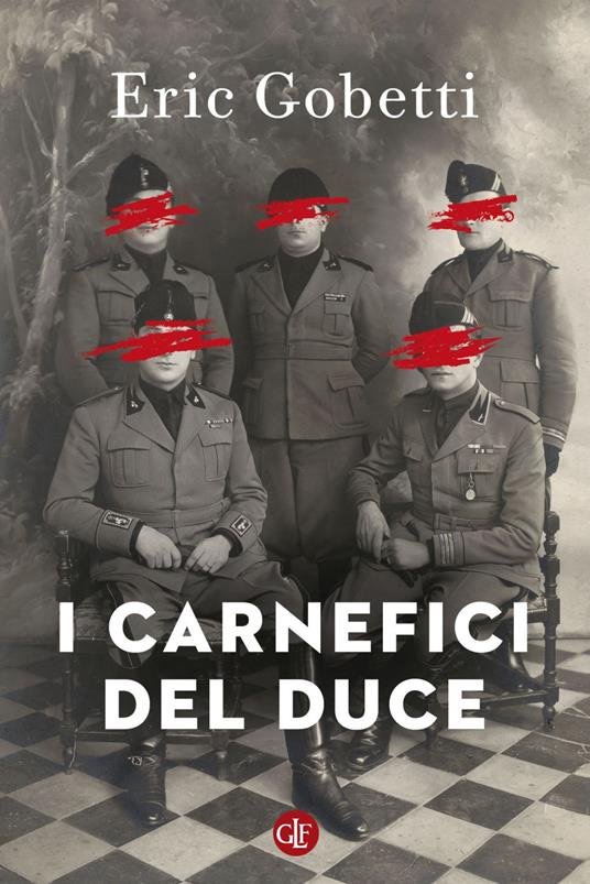 I carnefici del Duce - Eric Gobetti - ebook