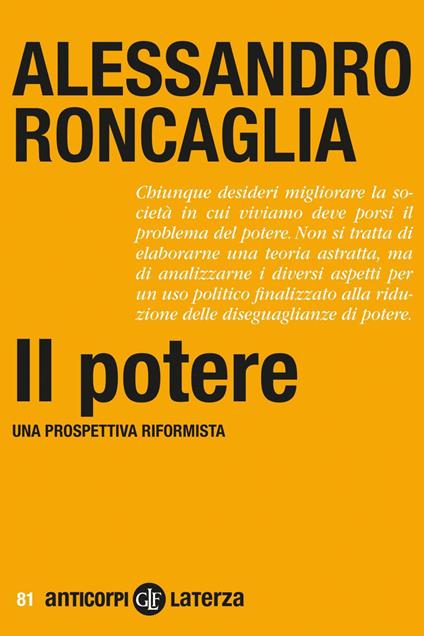 Il potere. Una prospettiva riformista - Alessandro Roncaglia - ebook