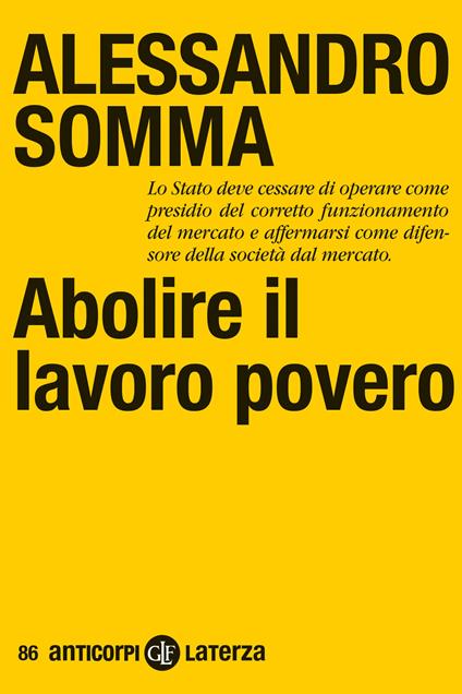 Abolire il lavoro povero - Alessandro Somma - copertina