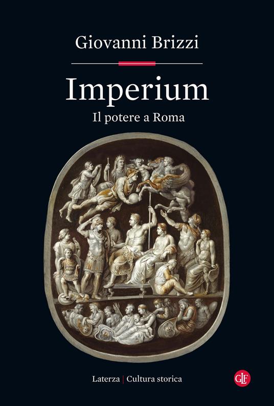 Imperium. Il potere a Roma - Giovanni Brizzi - copertina