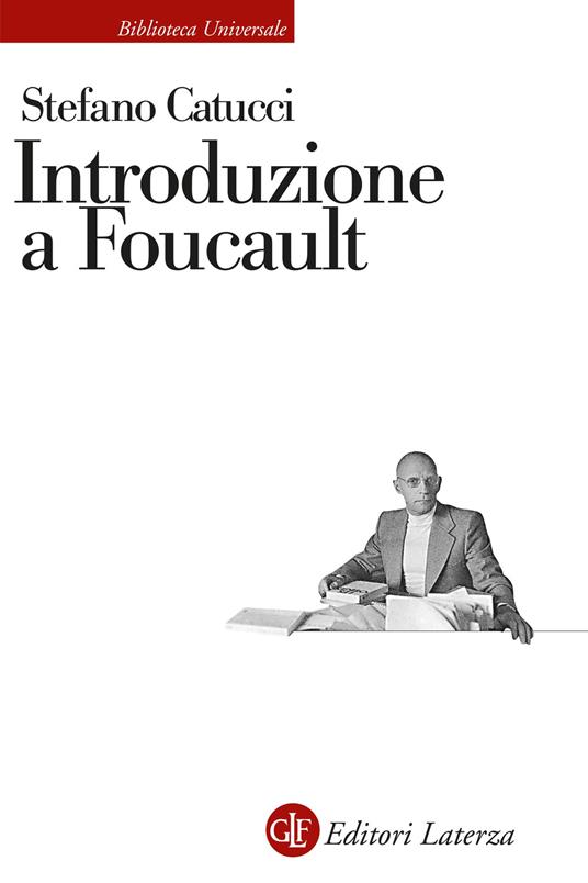 Introduzione a Foucault - Stefano Catucci - copertina