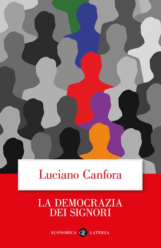 La democrazia dei signori - Luciano Canfora - copertina