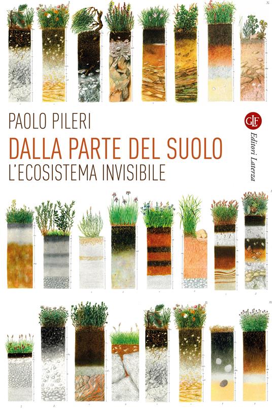 Dalla parte del suolo. L'ecosistema invisibile - Paolo Pileri - copertina