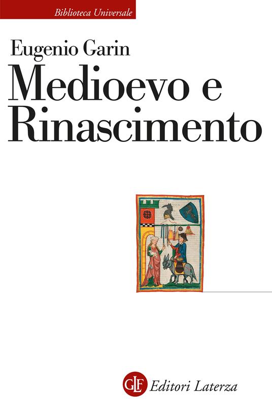 Medioevo e Rinascimento - Eugenio Garin - copertina