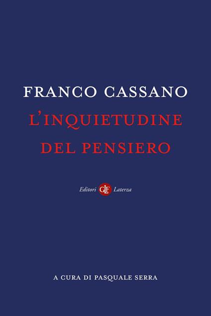 L' inquietudine del pensiero - Franco Cassano,Pasquale Serra - ebook