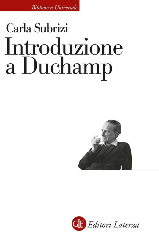 Introduzione a Duchamp - Carla Subrizi - ebook
