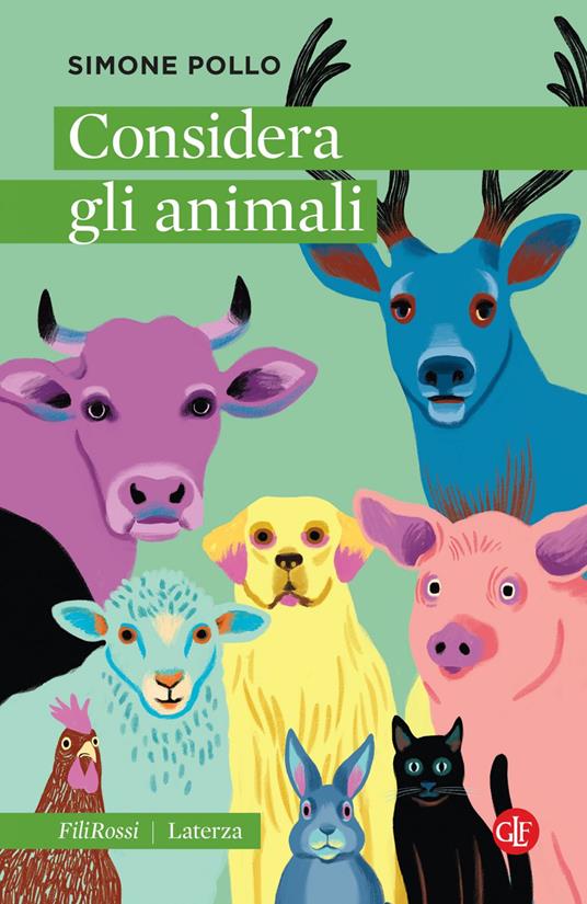 Considera gli animali - Simone Pollo - ebook