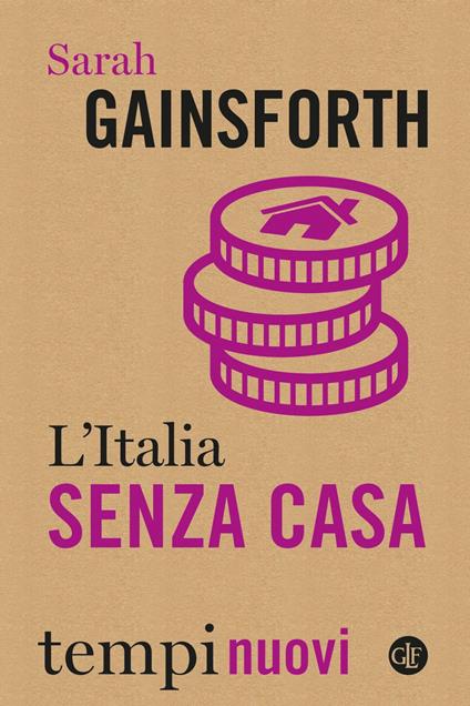 L' Italia senza casa - Sarah Gainsforth - ebook