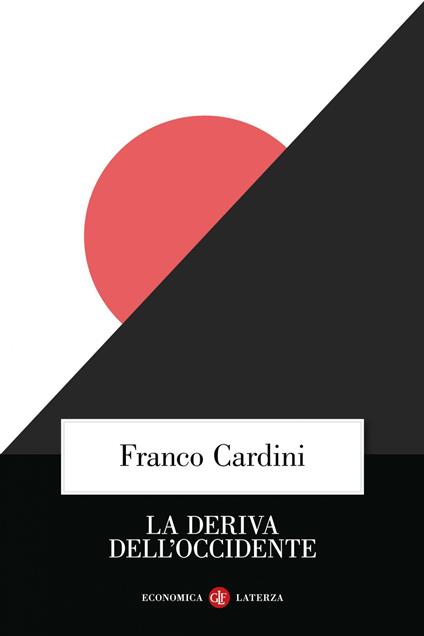 La deriva dell'Occidente - Franco Cardini - ebook