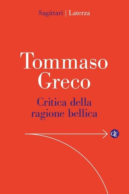 Critica della ragione bellica - Tommaso Greco - copertina