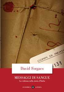 Messaggi di sangue. La violenza nella storia d'Italia