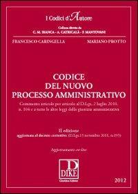 Codice del nuovo processo amministrativo - Francesco Caringella,Mariano Protto - copertina