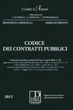Codice dei contratti pubblici. Con aggiornamento online
