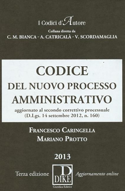 Codice del nuovo processo amministrativo - Francesco Caringella,Mariano Protto - copertina