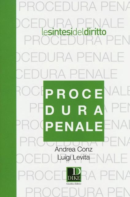 Procedura penale - Andrea Conz,Luigi Levita - copertina