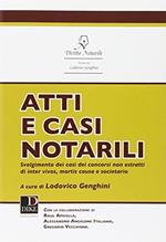 Atti e casi notarili vol.1-2