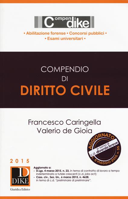Compendio di diritto civile. Minor - Francesco Caringella,Valerio De Gioia - copertina
