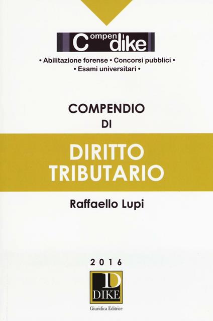 Compendio di diritto tributario - Raffaello Lupi - copertina
