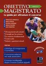 Obiettivo magistrato. La guida per affrontare il concorso (2017). Vol. 3: Marzo