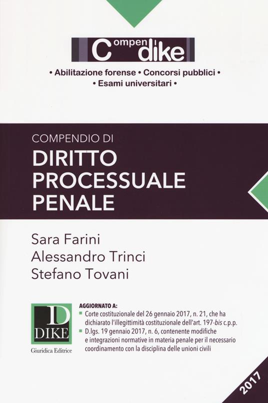 Compendio di diritto processuale penale - Sara Farini,Alessandro Trinci,Stefano Tovani - copertina