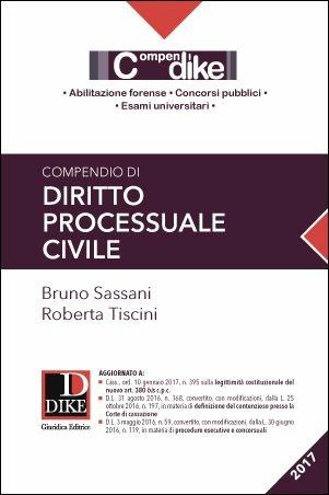 Compendio di diritto processuale civile - Bruno Sassani,Roberta Tiscini - copertina