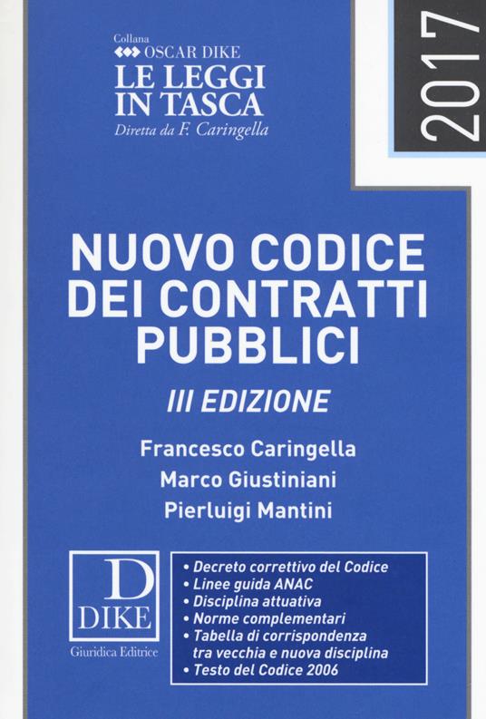 Nuovo codice dei contratti pubblici - Francesco Caringella,Marco Giustiniani,Pierluigi Mantini - copertina