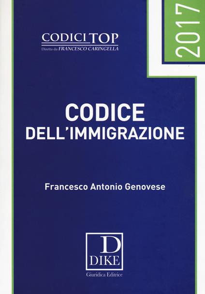 Codice dell'immigrazione - Francesco Antonio Genovese - copertina
