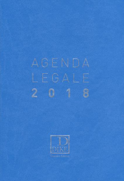 Agenda legale d'udienza 2018. Ediz. azzurra - copertina