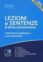 Lezioni e sentenze di diritto amministrativo. Concorso magistratura. Prove scritte 2019