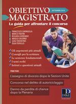 Obiettivo magistrato. La guida per affrontare il concorso (2018). Vol. 9: Settembre