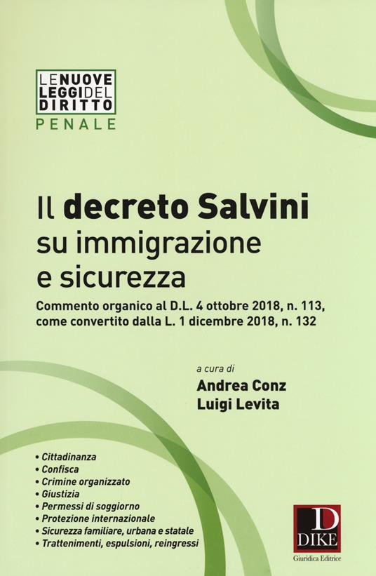 Il decreto Salvini su immigrazione e sicurezza. Commento organico al D.l. 4 ottobre 2018, n. 113, come convertito dalla L. 1 dicembre 2018, n. 132 - copertina