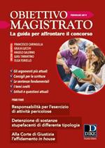 Obiettivo magistrato. La guida per affrontare il concorso (2019). Vol. 2: Febbraio