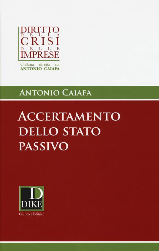 Accertamento dello stato passivo - Antonio Caiafa - copertina