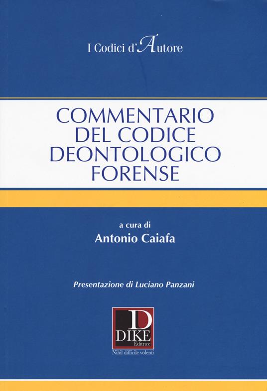 Commentario del codice deontologico forense - copertina
